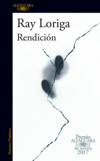 Ray Loriga — Rendición