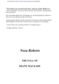Nora Roberts — The Fall Of Shane Mackade