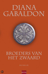 Diana Gabaldon — Broeders van het zwaard