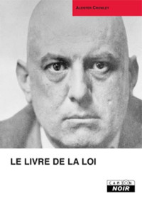 Crowley Aleister — Le livre de la loi