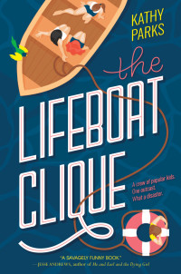 Parks Kathy — The Lifeboat Clique