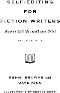 Browne Renni — Self-Editing for Fiction Writers
