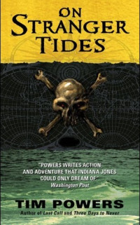 Tim Powers — On Stranger Tides