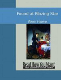 Harte Bret — Found at Blazing Star