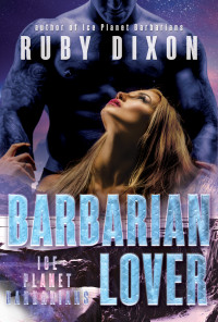 Ruby Dixon — Barbarian Lover