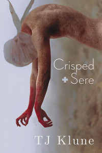Klune TJ — Crisped + Sere (Immemorial Year Book 2)