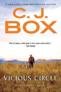 C. J. Box — Vicious Circle - Joe Pickett #17