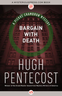 Hugh Pentecost — Bargain with Death