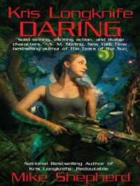 Shepherd Mike — Daring