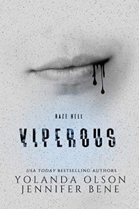 Yolanda Olson, Jennifer Bene — Viperous