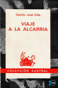 Cela, Camilo José — Viaje a la Alcarria