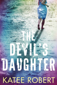 Robert Katee — The Devil’s Daughter
