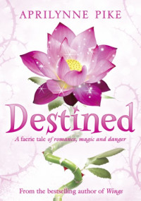 Pike Aprilynne — Destined