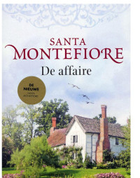 Santa Montefiore — De Affaire