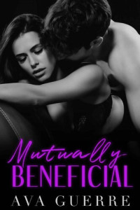 Heather Guerre, Ava Guerre — Mutually Beneficial