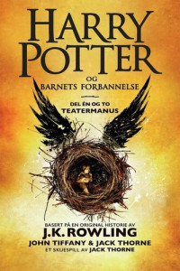 Rowling J.K.; Thorne Jack; Tiffany John — Harry Potter og Barnets forbannelse