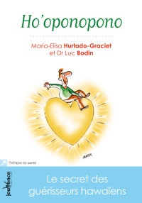 Bodin Luc — Ho'oponopono