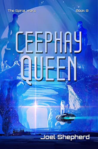 Joel Shepherd — Ceephay Queen