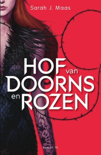 Sarah J. Maas — Hof van doorns en rozen