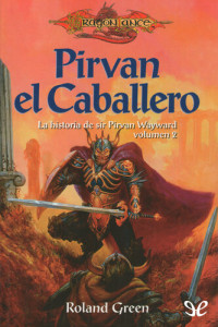 Roland Green — Pirvan el caballero