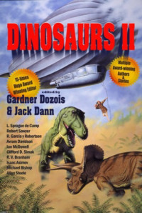 Dozois Gardner; Dann Jack (Editor) — Dinosaurs II