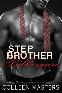 Masters Colleen — Stepbrother Billionaire