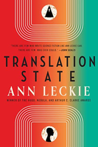 Ann Leckie — Translation State (Imperial Radch 5)