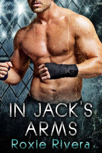 Rivera Roxie — In Jack's Arms