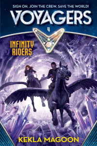Kekla Magoon — Infinity Riders