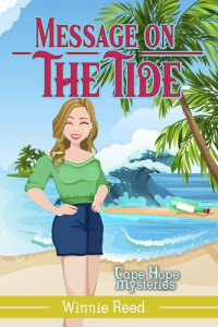 Winnie Reed — Message on the Tide (Cape Hope Mystery 8)