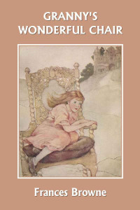 Browne Frances — Granny's Wonderful Chair