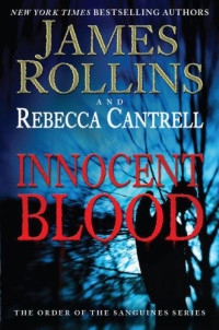 Rollins James; Cantrell Rebecca — Innocent Blood
