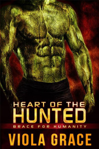 Viola Grace — Heart of the Hunted
