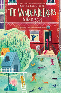 Glaser Karina Yan — The Vanderbeekers to the Rescue