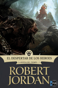 Jordan Robert — El Despertar de los Heroes