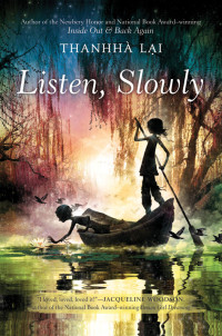 Lai Thanhha — Listen, Slowly