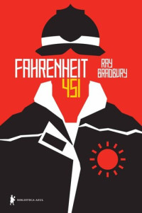 Ray Bradbury — Fahrenheit 451