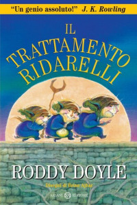 Roddy Doyle — Il trattamento ridarelli
