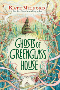 Milford Kate — Ghosts of Greenglass House