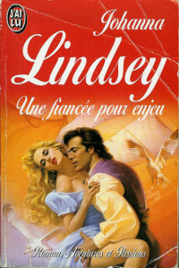 Lindsey Johanna — UNE FIANCEE POUR ENJEU