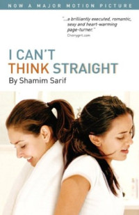 Shamim Sarif — I Cannot Think Straight