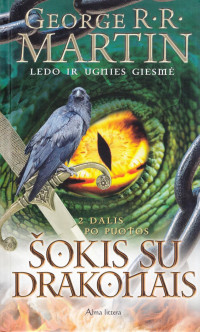Martin, R. R George — Šokis su drakonais 2. Po puotos