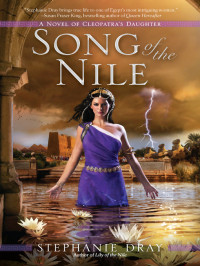Dray Stephanie — Song of the Nile