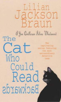 Braun, Lilian Jackson — The Cat Who Could Read Backwards