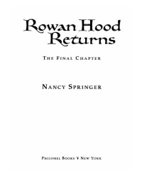Springer Nancy — Rowan Hood Returns
