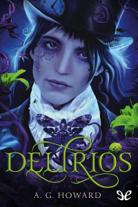 Howard, A G — Delirios