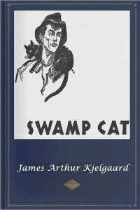 Kjelgaard Jim — Swamp Cat