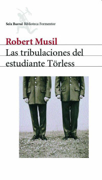 Musil Robert — Las tribulaciones del estudiante Törless