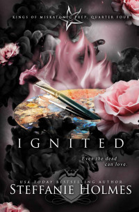 Steffanie Holmes — Ignited