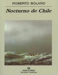 Bolaño Roberto — Nocturno de Chile